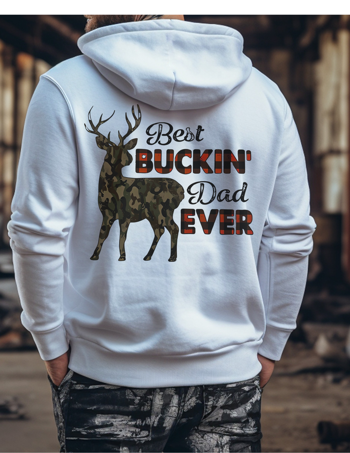 Best Buckin Dad Ever Long Sleeve Hoodie