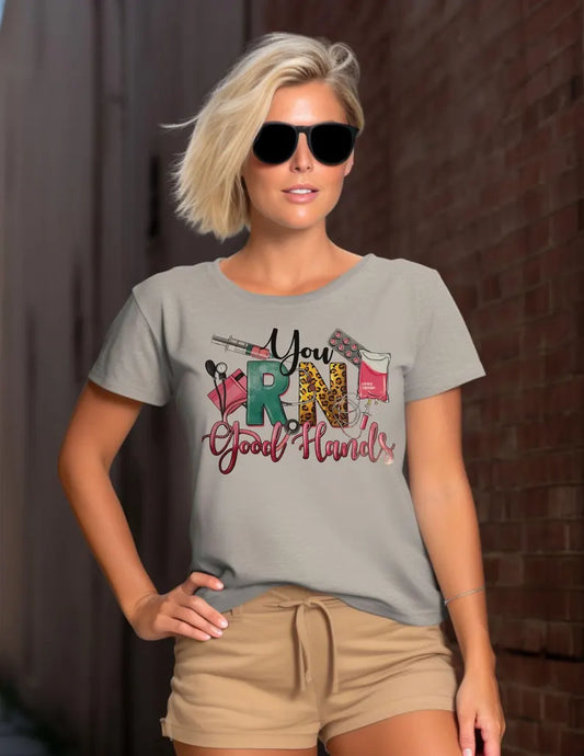 You RN Good Hands T-Shirt